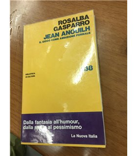 Jean Anouilh. Il gioco come ambizione formale