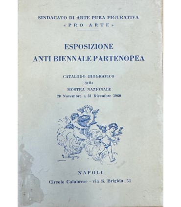 Esposizione anti biennale partenopea.