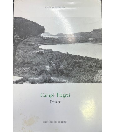 Campi Flegrei. Dossier.