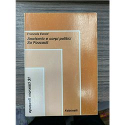 Anatomia e corpi politici su Foucault