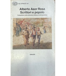 Scrittori e popolo. Il populismo nella letteratura italiana contemporanea.
