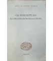Gli intellettuali e l'organizzazione della cutura.