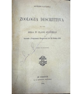 Zoologia descrittiva ad uso della IV classe ginnasiale.