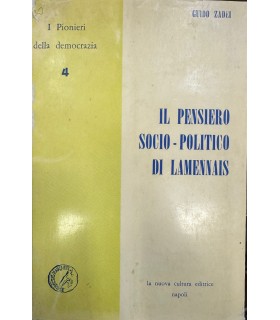 Il pensiero socio-politico di Lamennais.