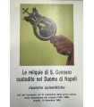 Le relique di S. Gennaro custodite nel Duomo di Napoli.