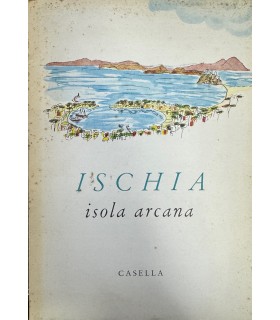 Ischia isola arcana.