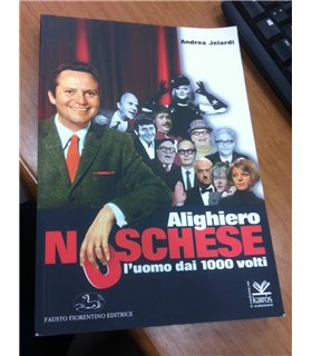 Alighiero Noschese l'uomo dai 1000 volti