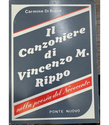 Il canzoniere di Vincenzo M. Rippo nella poesia del novecento.