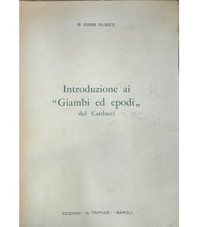 Introduzione ai "Giambi ed epodi", del Carducci.