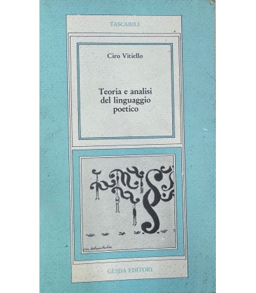 Teoria e analisi del linguaggio poetico.