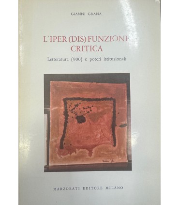 L'iper(dis)funzione critica.