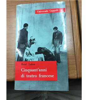Cinquant'anni di teatro francese