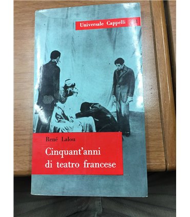 Cinquant'anni di teatro francese