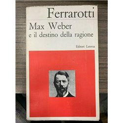 Max Weber e il destino della ragione