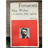 Max Weber e il destino della ragione