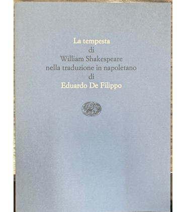 La tempesta nella traduzione di Eduardo De Filippo.