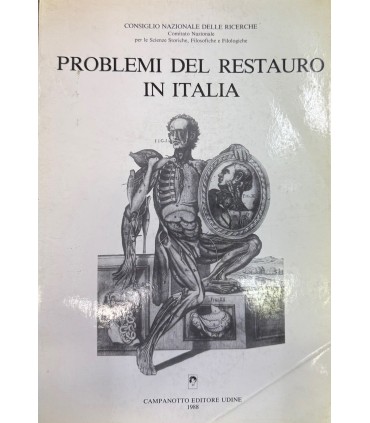 Problemi del restauro in Italia.