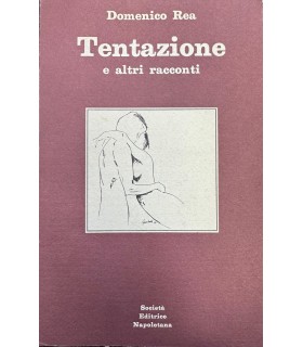 Tentazione e altri racconti.