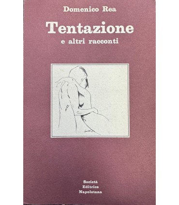 Tentazione e altri racconti.