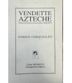 Vendette azteche.