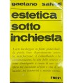 Estetica sotto inchiesta.