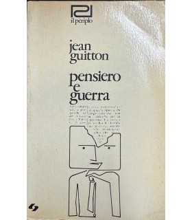 Pensiero e guerra.