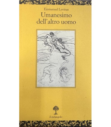 Umanesimo dell'altro uomo.