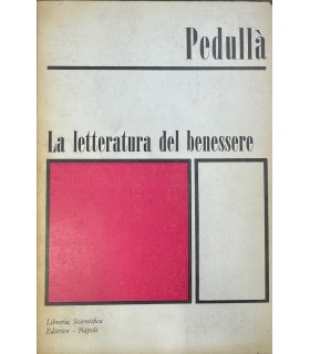 La letteratura del benessere.