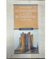 La trincea avanzata e "la città dei conquistatori".