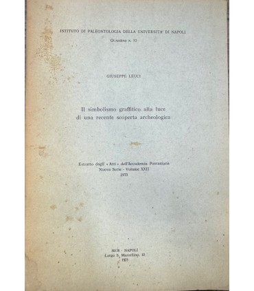 Il simbolismo graffitico alla luce di una recente scoperta archeologica.