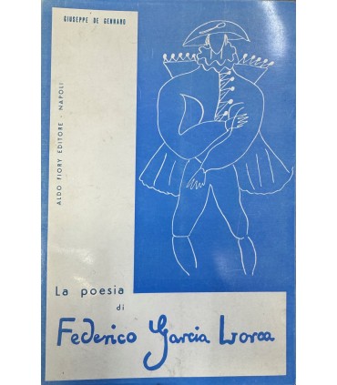 La poesia di Federico Garcia Lorca.