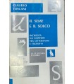 Il seme e il solco.