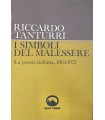 I simboli del malessere. La poesia italiana, 1964.1975.