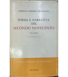 Poesia e narrativa del secondo novecento.