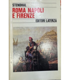 Roma, Napoli e Firenze.