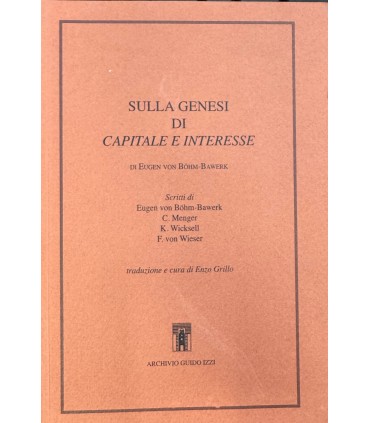 Sulla genesi di Capitale e interesse.
