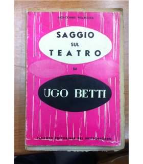 Saggio sul teatro di Ugo Betti