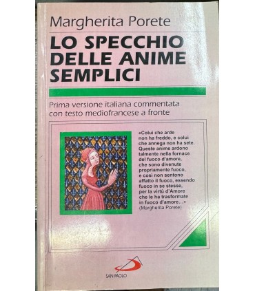 Lo specchio delle anime semplici.