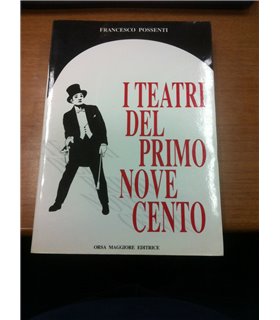 I teatri del primo novecento