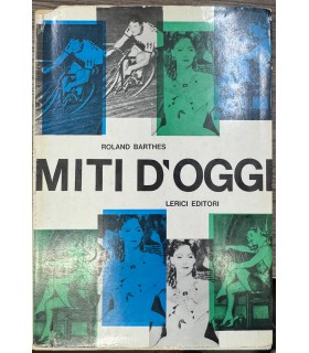 Miti d'oggi.
