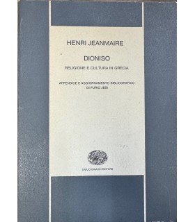 Dioniso. Religione e cultura in Grecia.