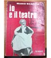 Io e il teatro