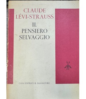 Il pensiero selvaggio.