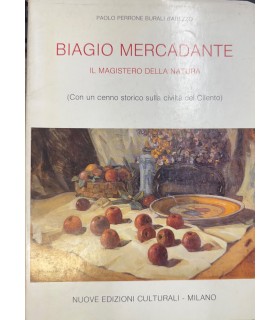 Biagio Mercadante. Il magistero della natura.
