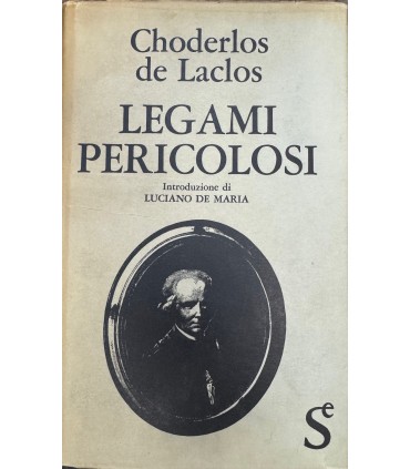 Legami pericolosi.