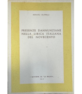 Presenze dannunziane nella lirica italiana del novecento.