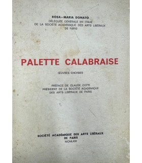 Palette calabraise. Oeuvres choises.