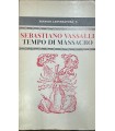 Tempo di massacro.