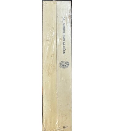 Dal simbolismo al Decò. 2 voll.