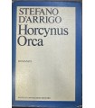 Horcynus Orca. Romanzo.